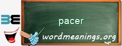 WordMeaning blackboard for pacer